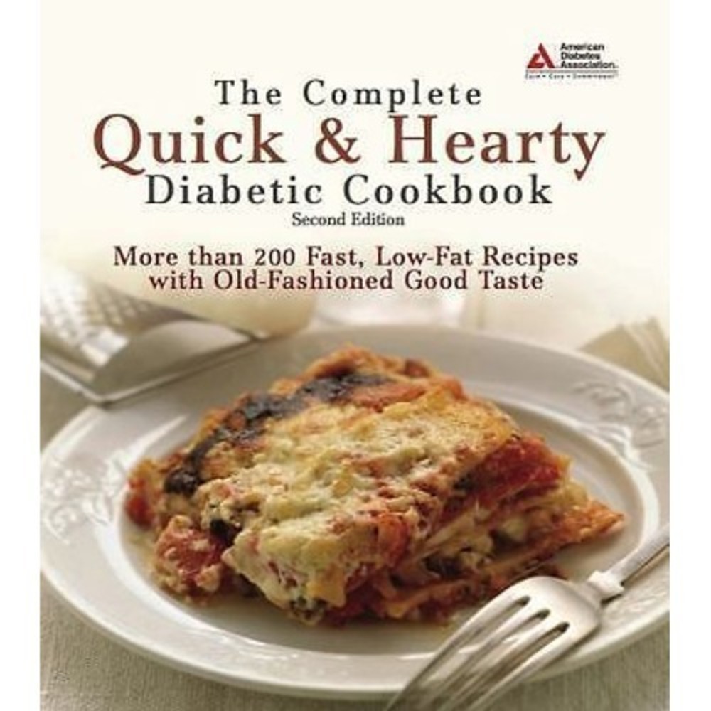 The Complete Quick and Hearty Diabetic Cookbook ADA 2nd Ed 2007 Paperback